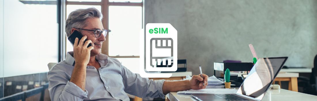 The Benefits of eSIM for Business