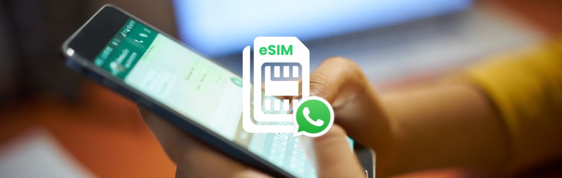 Can You Use an eSIM for WhatsApp Business?
