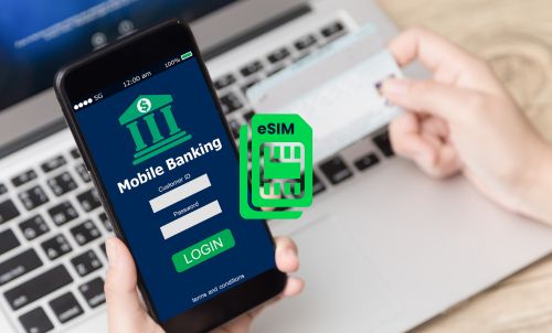 Is An eSIM Safe For Banking On Your Phone?