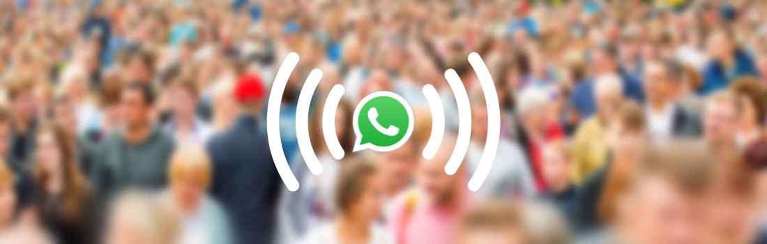 WhatsApp Broadcasts & How To Use Them Effectively